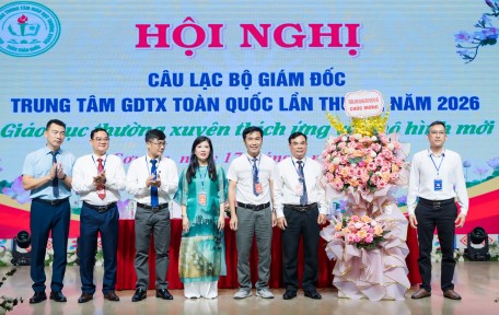 HỘI NGHỊ GIÁM ĐỐC CÁC TRUNG TÂM GDTX TOÀN QUỐC LẦN THỨ 32